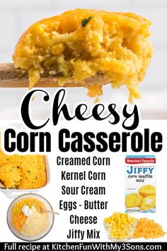 corn casserole recipe with text that reads cheesy corn casserole