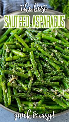 the best sauteed asparagus with garlic and easy seasoning in a bowl