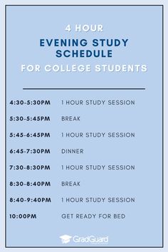 the four hour evening study schedule for college students is shown in blue and white text