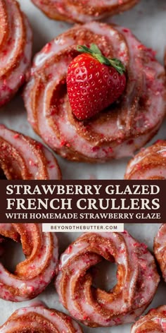 Images of freshly made strawberry glazed french crullers from BeyondtheButter.com | © Beyond the Butter® Homemade Strawberry Glaze, Paper Mache Moon, Giant Paper Mache, Yummy Food Recipes, French Crullers, Strawberry Sugar, Strawberry Glaze, Dessert Aux Fruits