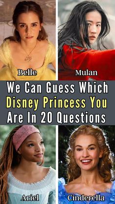 four different princesses with the words, we can guess which disney princess you are in 20 questions