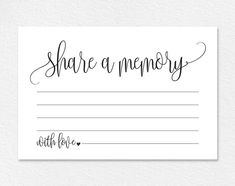 share a memory card with black ink on white paper, with the words share a memory written in cursive writing