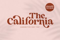 the california handwritten serif font