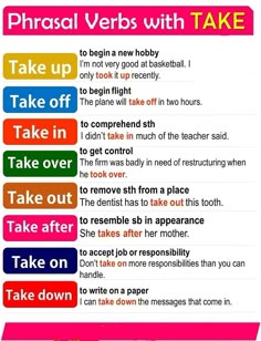 some words that are in different colors and font on a white background with the words phrasal verbs with take up, take off, take off, take over, take out