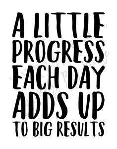 a little progress each day adds up to big results svt cut file for cricut