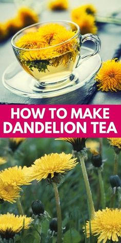 how to make dandelion tea