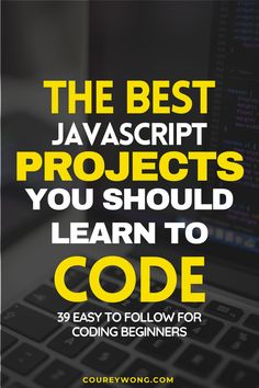 the best programming projects you should learn to code