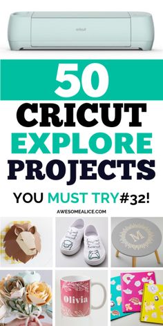 an advertisement for the cricut explore project, with pictures of various items on it