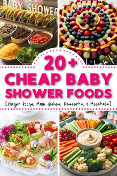 20 + cheap baby shower foods