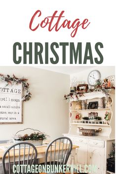 an image of a christmas dining room with the words cottage christmas written in large letters