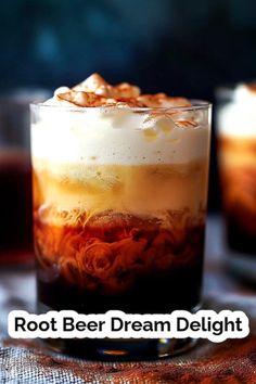 root beer dream drink in a glass with whipped cream on top