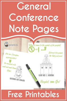 the free printable general conference note pages