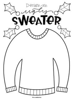 a sweater with holly leaves on it and the words design for ugly sweater written in black