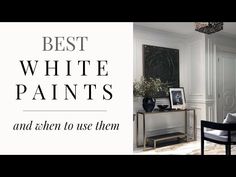 the best white paints and even to use them in your home decorating project,