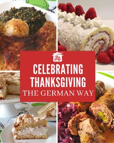 Celebrating Thanksgiving - Just like Oma German Thanksgiving Traditions, German Christmas Dishes, German New Years Food, German Christmas Meal, German Christmas Food Traditional, German Holiday Recipes, German Christmas Food Dinner, German Thanksgiving Recipes, International Thanksgiving Recipes