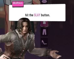 an animated image of a man with his arms out in front of him and the words hit the slay button