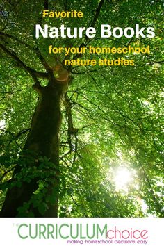 a tree with the words favorite nature books for your homeschool nature slides