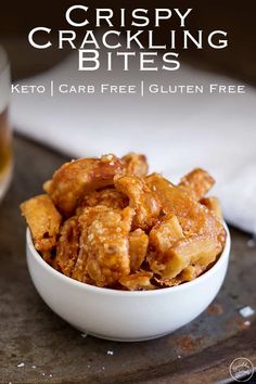 crispy crackling bites in a white bowl