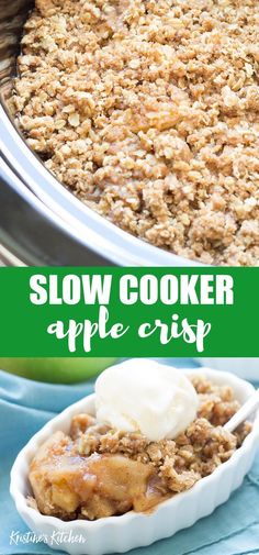 this slow cooker apple crisp is the perfect dessert to serve