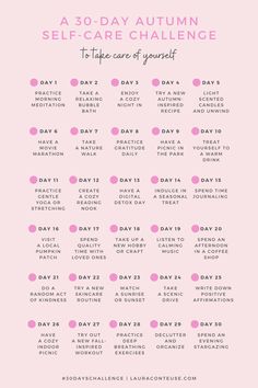 a pin that says in a large font 30-Day Autumn Self-Care Challenge Selfcare Bucket List, Self Care Challenge Ideas, Self Care Bucket List Ideas, Last To Leave Challenges Ideas, Self Care Date Ideas, Self Care Birthday Ideas, Self Care Activities For Adults, Autumn Activities For Adults