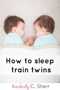 two babies laying in bed with the words how to sleep train twins