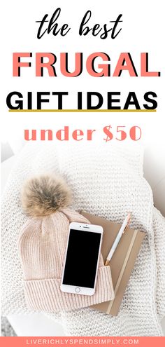 the best frugal gift ideas under $ 50