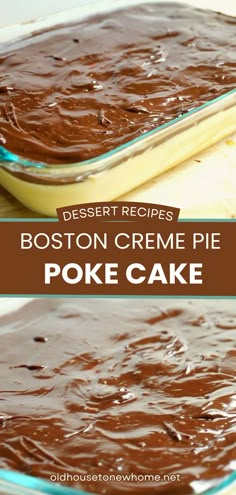 Boston Creme Pie Poke Cake Boston Cream Pie Desserts, Boston Desserts, Boston Cream Poke Cake Easy, Cake With Pudding Filling, Boston Crème Cake, Easy Boston Cream Pie Simple Cake Mixes, Boston Cream Pie Trifle, Boston Cream Pie Bundt Cake, Boston Cream Pie Poke Cake 12 Tomatoes