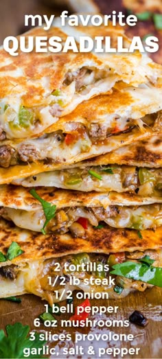 quesadillas stacked on top of each other with text overlay