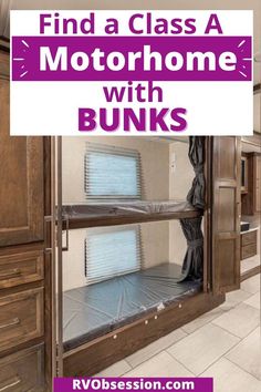 a bunk bed with the words find a class a motorhome with bunks