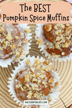 the best pumpkin spice muffins on a plate