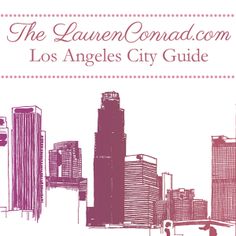 the book cover for the lauren conard com los angeles city guide, with buildings in the background