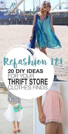 the top 20 diy ideas for your thrift store clothes finds