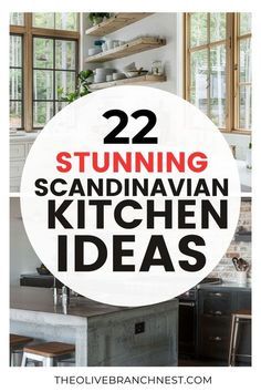 the words 22 stunning scandinavian kitchen ideas are in white and black with red lettering on it