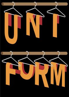 an orange and red sign that says uni - form with clothes pins attached to it