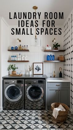 laundry room ideas for small spaces that are easy to do with the washer and dryer