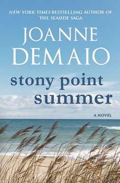 the cover of stony point summer by joanne demaio, featuring sea oats