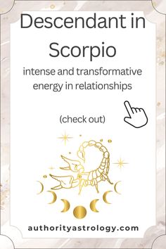 a white and gold zodiac sign with the words descendant in scorpio