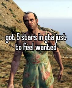 a man in a green dress with the words got 5 stars in gta just to feel