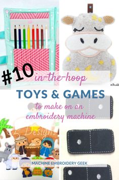 toys and games to make on an embroidery machine with text overlay reading 10 in the shop toys & games to make on an embroidery machine