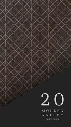 the cover for 20 modern gatsby patterns in black and gold, with an abstract design