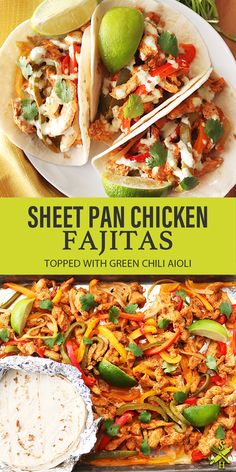 sheet pan chicken fajitas topped with green chili