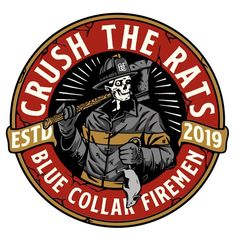 the logo for crush the rats with a skeleton holding a baseball bat and wearing a fireman's uniform