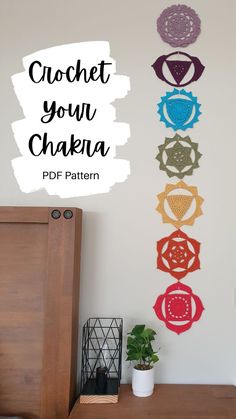 crochet your chakra pattern on the wall next to a potted plant