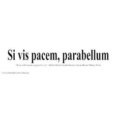 a black and white photo with the words si vis pacem, parabellum