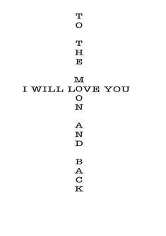 the words i will love you and back are written in black on a white background