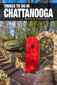 a red door with the words things to do in chatanooga