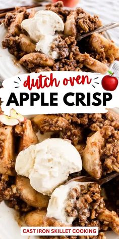 an apple crisp on a white plate with spoons and apples in the background text overlay reads, dutch oven apple crisp