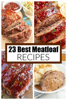 meatloaf recipe collage with text overlay that reads, 23 best meatloaf recipes