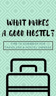 what makes a good hotel? tips to consider for travelers and host owners info sheet