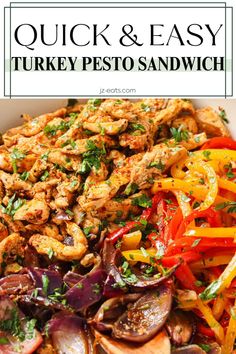 quick and easy turkey pesto sandwich recipe in a white bowl with text overlay